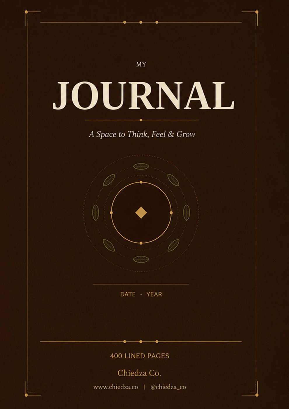 My Journal A Space to Think, Feel & Grow (400-page edition) cover